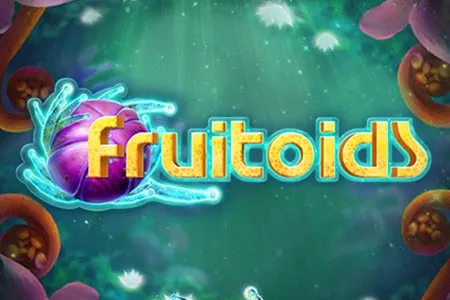 Fruitoids